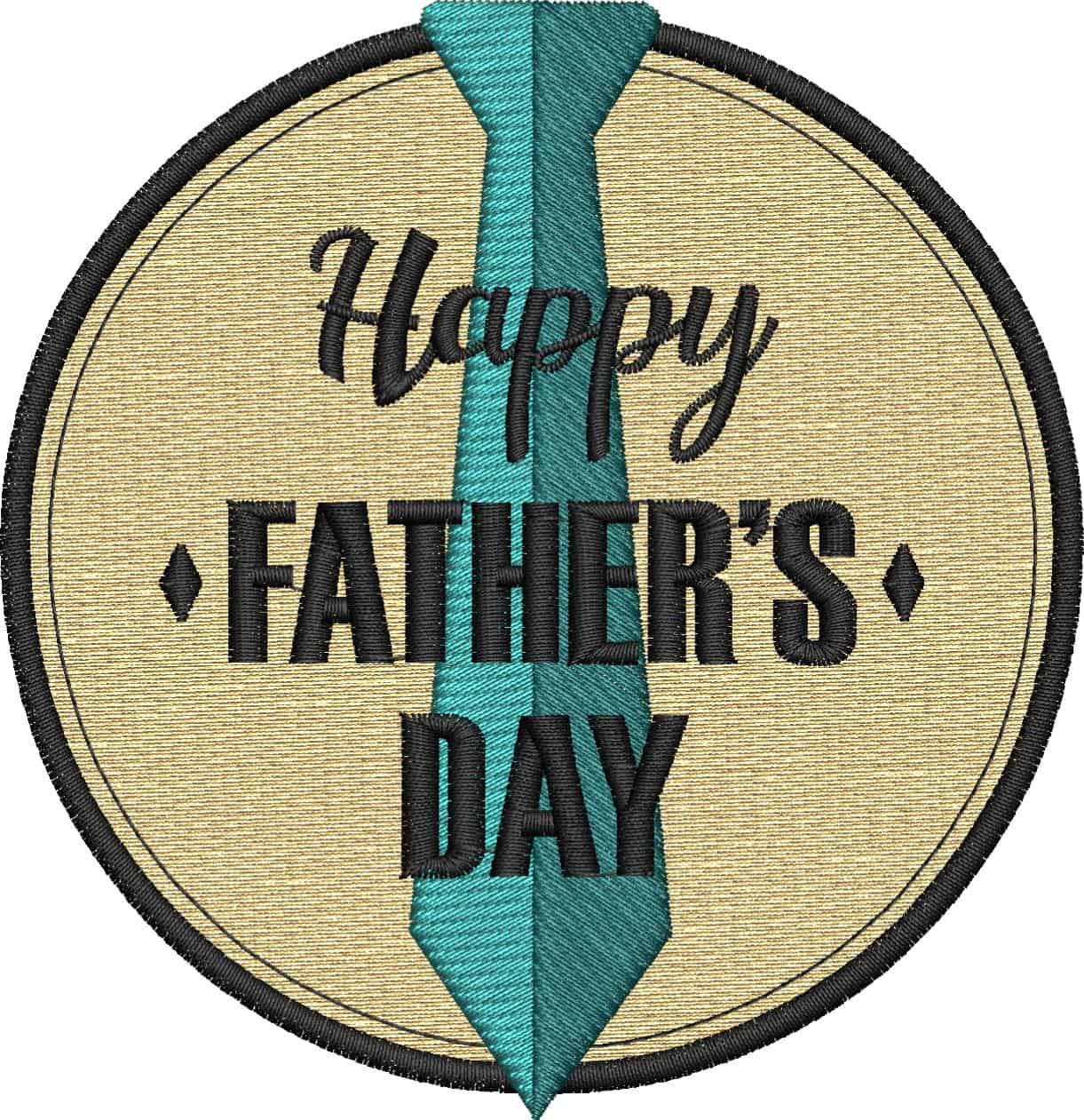 Happy Fathers Day Tie Embroidery | PRO Digitizing