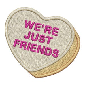 Heart We're Just Friends Embroidery